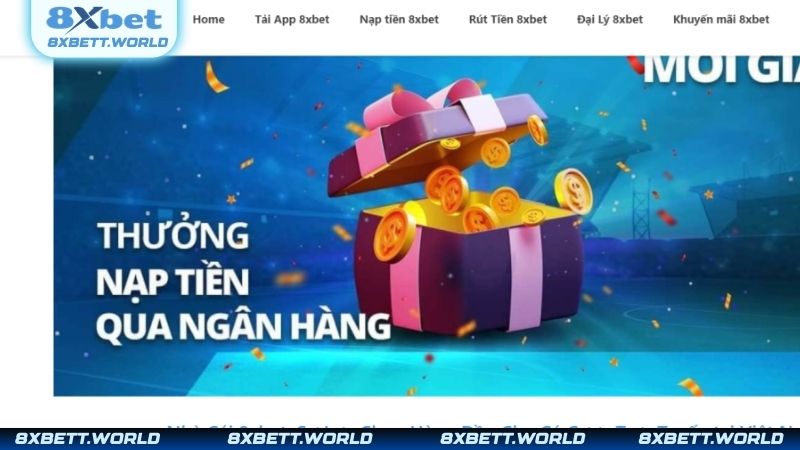 Tổng hợp các chương trình khuyến mãi 8XBET hấp dẫn nhất hiện nay