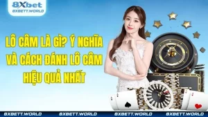Lô Câm Là Gì